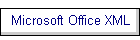 Microsoft Office XML