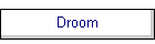 Droom